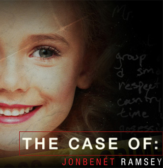 The Case Of: JonBenét Ramsey