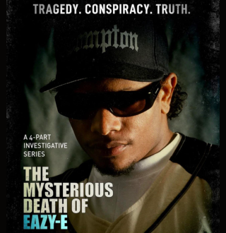 The Mysterious Death of Eazy-E